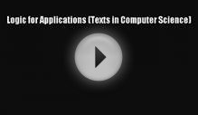 Download Logic for Applications (Texts in Computer Science