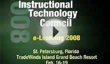 Instructional Technology Council - e-Learning 2008 Conference